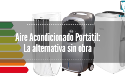 Aire Acondicionado Portátil: La alternativa sin obra y barata